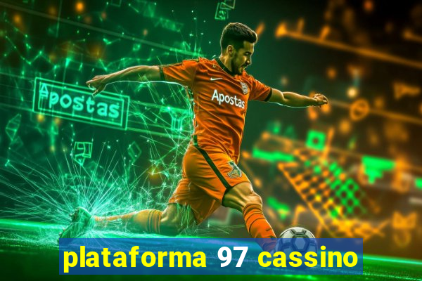 plataforma 97 cassino